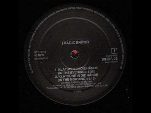 Klatsch In Die Hände: Tragic Error's Call to the Dancefloor Revealed